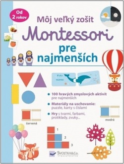 Môj veľký zošit - Montessori pre najmenších