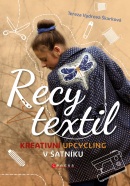 Recy textil (Tereza Vydrová Škarková)