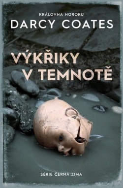 Výkřiky v temnotě (Darcy Coates)