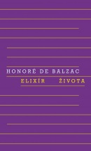 Elixír života (Honoré De Balzac)