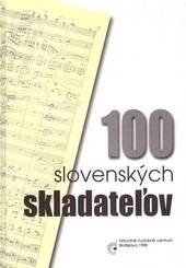 100 slovenských skladateľov