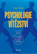 Psychologie vítězství (Václav Petráš)