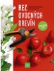 Rez ovocných drevín, 2. vydanie (Dorothea Baumjohannová, Peter Baumjohann)