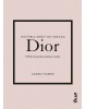 Dior: Príbeh ikonickej módnej značky (Karen Homer)