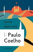 Poutník - Mágův deník (Paulo Coelho)