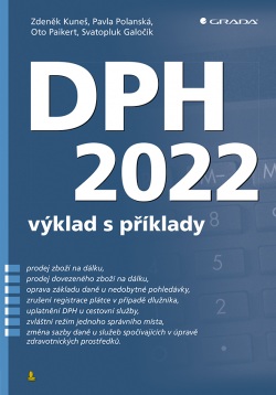 DPH 2022 (Kuneš Zdeněk, Polanská Pavla, Galočík Svatopluk, Paikert Oto)