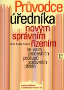 Průvodce úředníka novým správním řízením (Radek Ondruš)