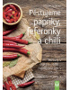 Pěstujeme papriky, feferonky a chilli (Melanie Grabner)