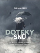 Doteky snů (Roman Cílek)