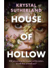House of Hollow (Krystal Sutherland)
