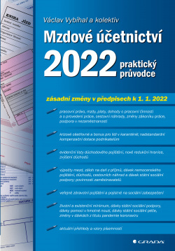 Mzdové účetnictví 2022 (Vybíhal Václav, kolektiv)