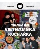 Víc než jen vietnamská kuchařka (Hoang Long Tran)