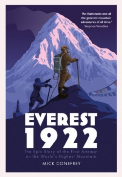 Everest 1922 (Mick Conefrey)