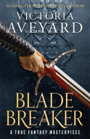 Blade Breaker (Victoria Aveyard)