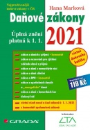 Daňové zákony 2021 - Úplná znění k 1. 1. 2021 (Marková Hana)