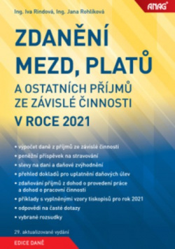 Zdanění mezd, platů a ostatních příjmů ze závislé činnosti v roce 2021 (Iva Rindová; Jana Rohlíková)