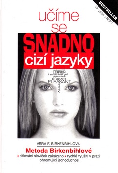 Učíme se snadno cizí jazyky (Vera F. Birkenbihlová)