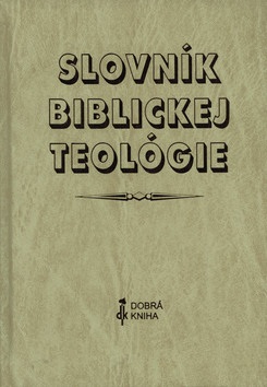 Slovník biblickej teológie (Kolektív autorov)