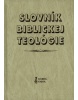 Slovník biblickej teológie (Kolektív autorov)