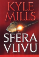 Sféra vlivu (Kyle Mills)