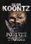 Podivný Thomas (Dean Koontz)