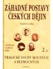 Záhadné postavy českých dějin 2 (Vladimír Liška)