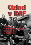 Cizinci v RAF (Jan Michl)