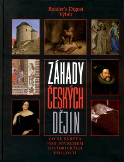 Záhady českých dějin (Reader´s Digest výběr)