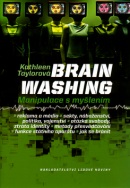 Brain washing (Kathleen Taylorová)