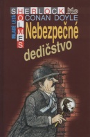 Nebezpečné dedičstvo (Arthur Conan Doyle)