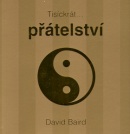 Tisíckrát...přátelství (David Baird)