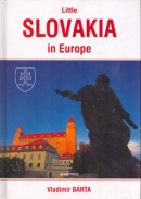 Little Slovakia in Europe (Vladimír Bárta; Vladimír Barta)