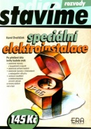 Speciální elektroinstalace (Karel Dvořáček)