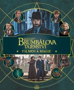 Fantastická zvířata Brumbálova tajemství (filmová magie) (Jody Revensonová)