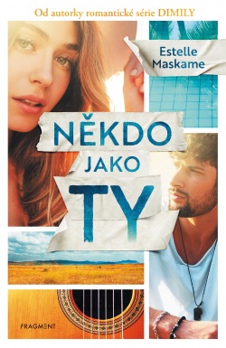 Někdo jako ty (Estelle Maskame)