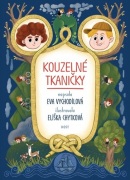 Kouzelné tkaničky (Eva Vychodilová)