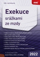 Exekuce srážkami ze mzdy 2022 (Jan Breburda)