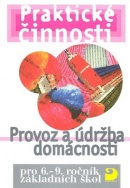 Praktické činnosti Provoz a údržba domácnosti (František Mošna)