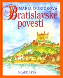 Bratislavské povesti (Mária Ďuríčková; Jozef Cesnak)