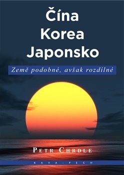 Čína, Korea, Japonsko (Petr Chrdle)