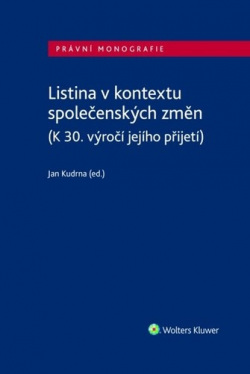 Listina v kontextu společenských změn (Jan Kudrna)