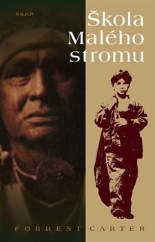 Škola Malého stromu (Forrest Carter)