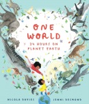 One World: 24 Hours on Planet Earth (Nicola Davies)
