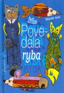 Povedala ryba (Svetozár Mydlo)