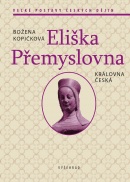 Eliška Přemyslovna (Božena Kopičková)