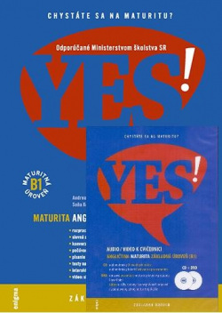 YES! - Angličtina - maturita B1 učebnica + CD/DVD (2014) (1. akosť) (Andrea Billíková; Soňa Kondelová)