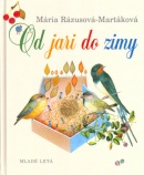 Od jari do zimy (Mária Rázusová-Martáková; Katarína Ševellová-Šuteková)