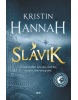 Slávik (1. akosť) (Kristin Hannah)