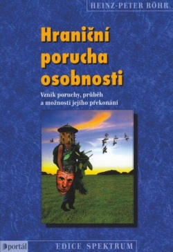 Hraniční porucha osobnosti (Heinz-Peter Röhr)