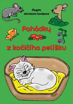 Pohádky z kočičího pelíšku (1. akosť) (Magdalena Jelínková Nováková)